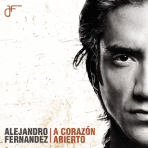 Carátula del álbum A corazón abierto de Alejandro Fernández usada para ilustrar la expresión sin paliativos.