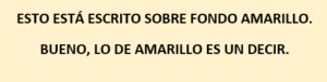 Letrero con la expresión ES UN DECIR.